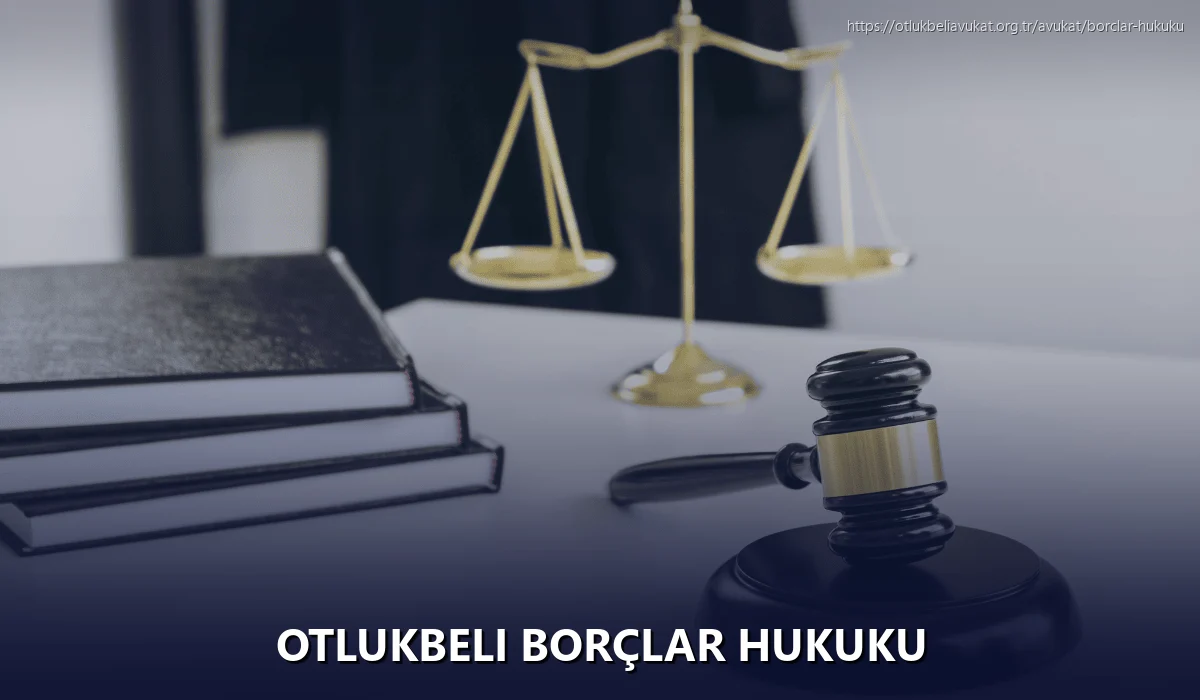 Otlukbeli Borçlar Hukuku