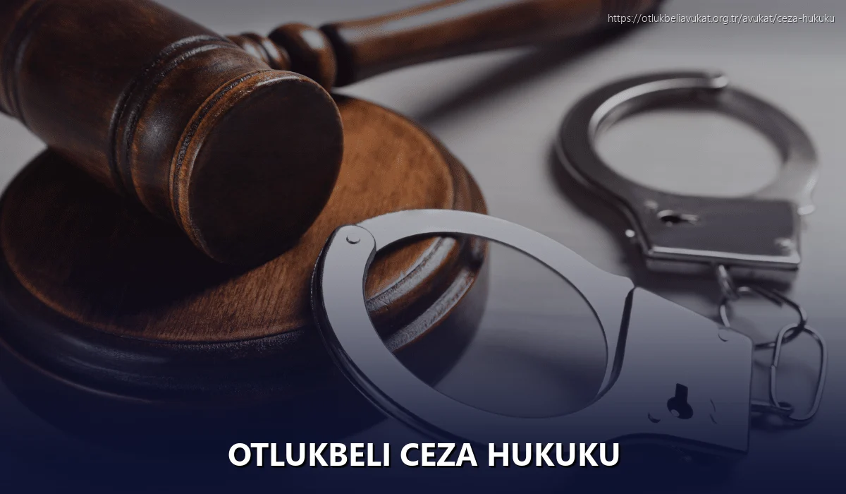 Otlukbeli Ceza Hukuku