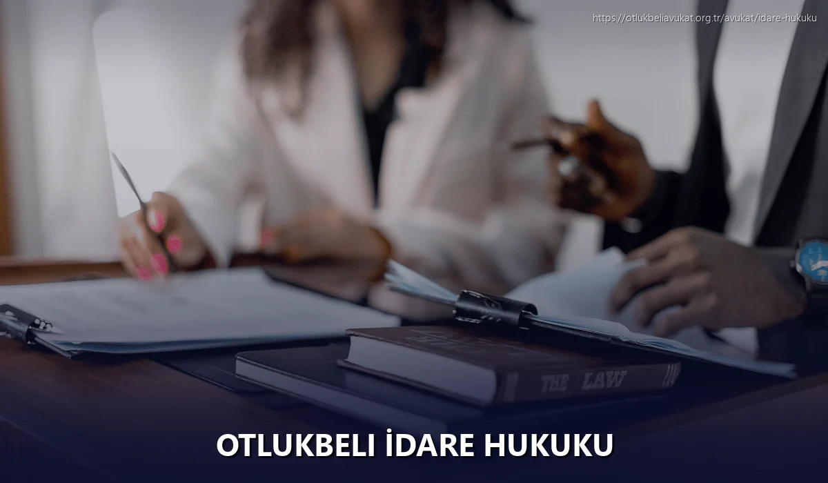 Otlukbeli İdare Hukuku
