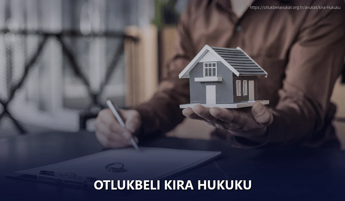 Otlukbeli Kira Hukuku