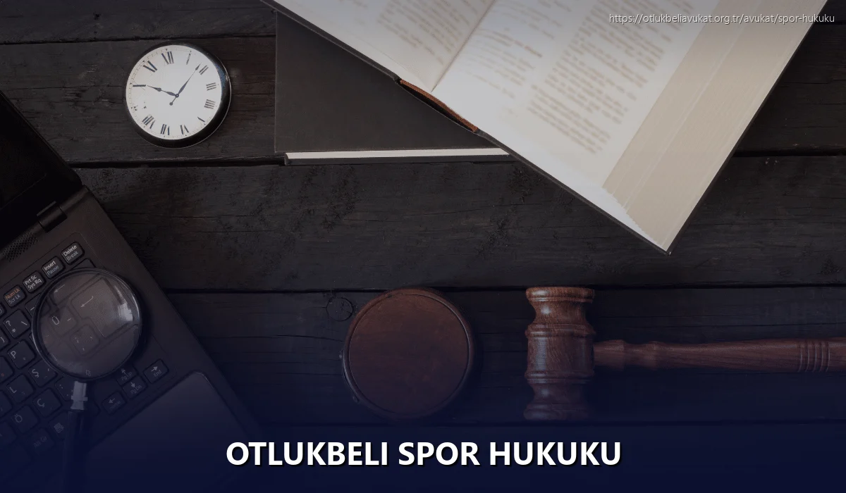 Otlukbeli Spor Hukuku