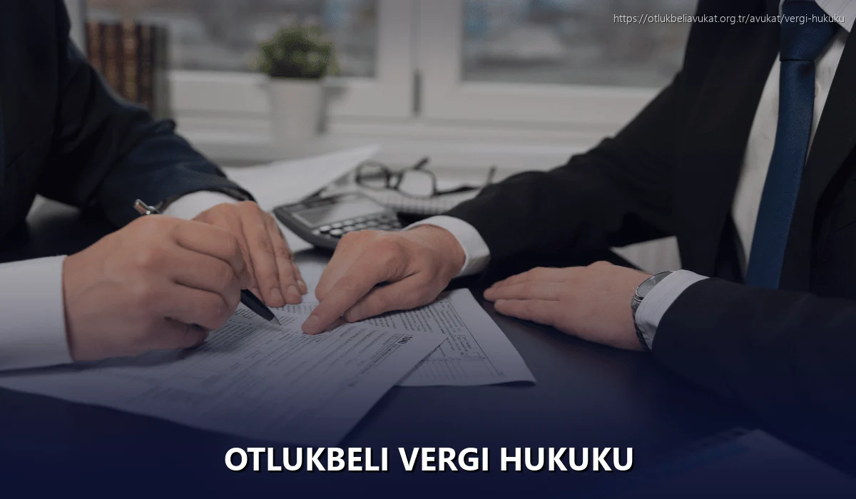 Otlukbeli Vergi Hukuku